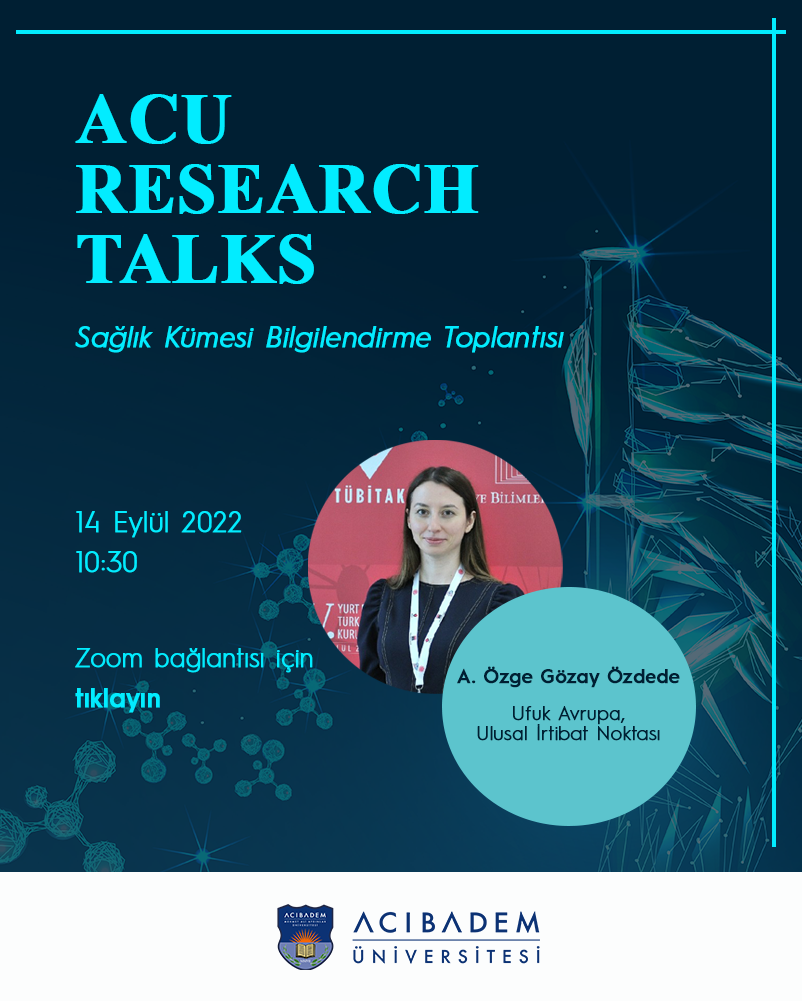 ACU Research Talks: Ufuk Avrupa, Sağlık Kümesi Bilgilendirme Toplantısı