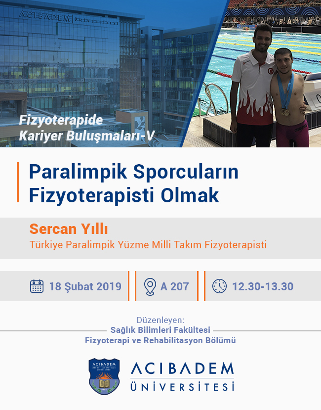 Fizyoterapide Kariyer Buluşmaları-V: Paralimpik Sporcuların Fizyoterapisti Olmak