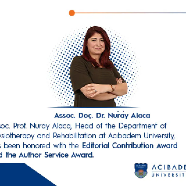 Doç. Dr. Nuray Alaca 'Editorial Contribution Award' ve 'Author Service Award' Ödüllerine Layık Görüldü