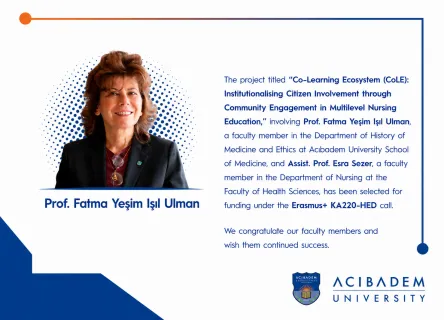 Prof. Dr. Fatma Yeşim Işıl Ulman’s Project Receives Erasmus+ KA220-HED Funding
