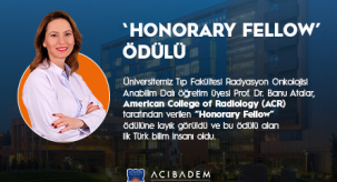  Prof. Dr. Banu Atalar, American College of Radiology Tarafından Verilen "Honorary Fellow" Ödülüne Layık Görüldü 