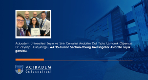 Öğrencimiz, AANS-Tumor Section-Young Investigator Award’a Layık Görüldü
