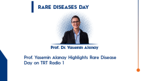 Prof. Yasemin Alanay Highlights Rare Disease Day on TRT Radio 1