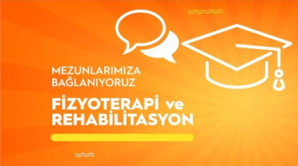 Fizyoterapi ve Rehabilitasyon Bölümü